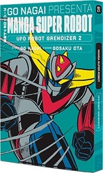 Manga Super Robot - Ufo Robot Grendizer (Nagai, Ota) (la Repubblica)